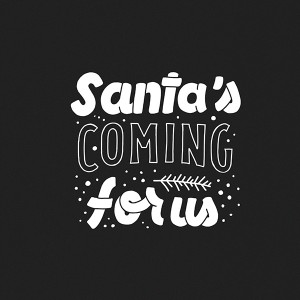 Santa's-coming-for-us