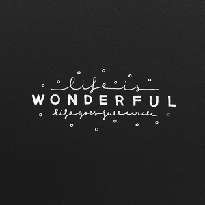 6-lifeiswonderful